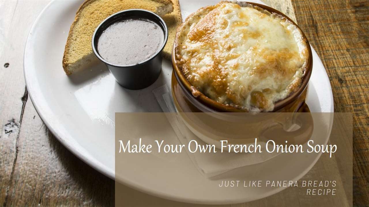 Panera Bread French Onion Soup Recipe
